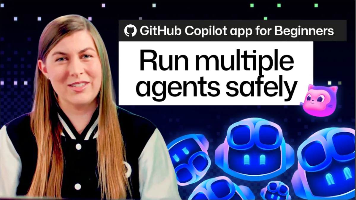 GitHub Copilot app for Beginners: Run several agents at once