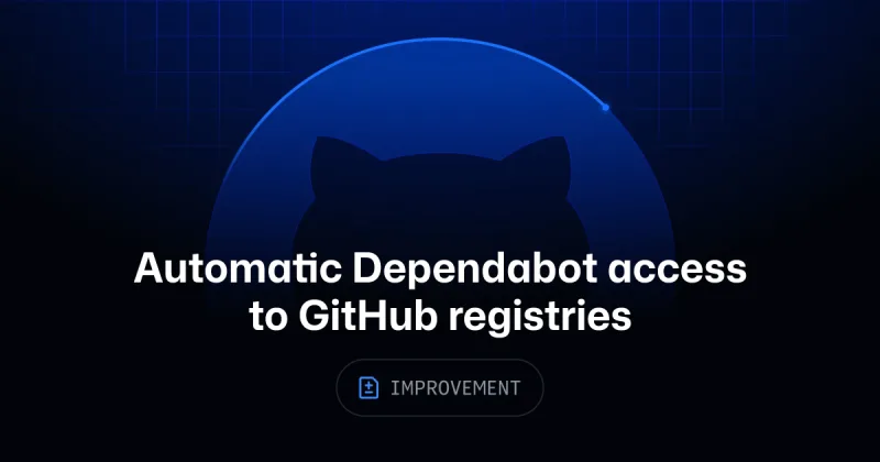 Automatic Dependabot access to GitHub-hosted registries