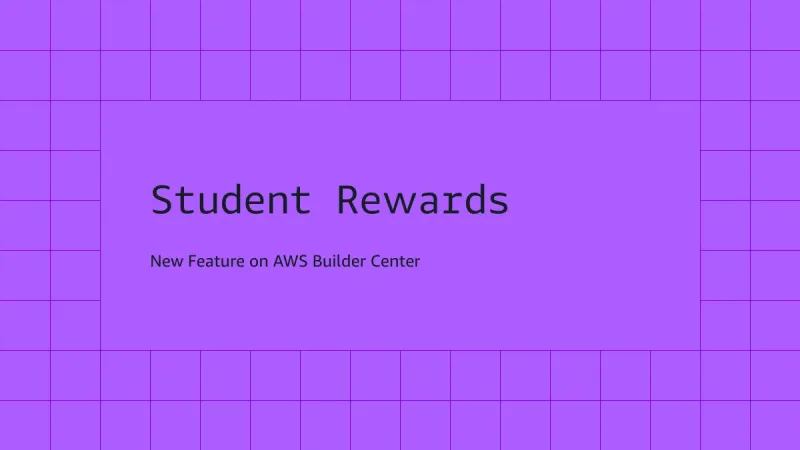 AWS Weekly Roundup: Student Rewards on AWS Builder Center, Local Zone in Las Vegas, and more (August 24, 2026)