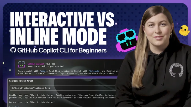 GitHub Copilot CLI for Beginners: Interactive v. non-interactive mode