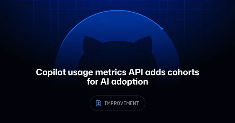 Copilot usage metrics API adds cohorts for AI adoption