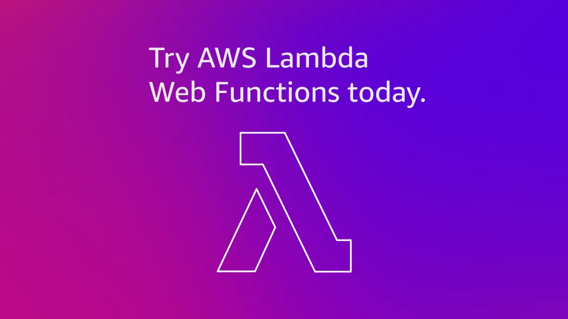 Announcing AWS Lambda Web Functions